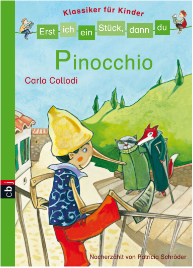 Erst ich ein Stueck – Pinocchio