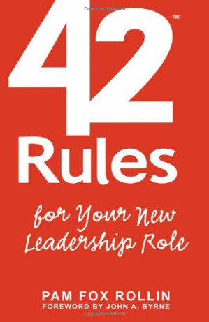 42 Rules for Your New Leadership Role