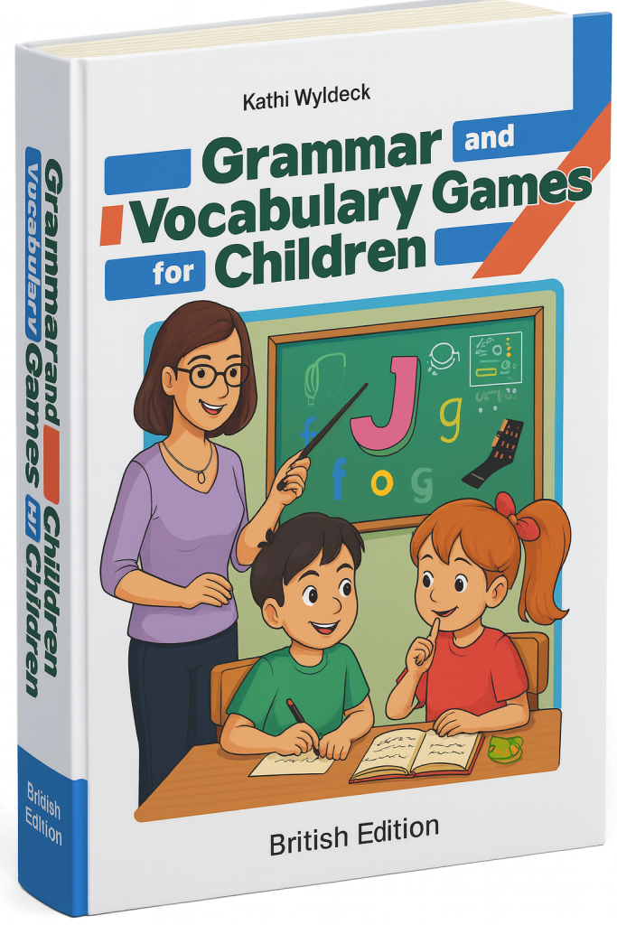 GRAMMAR AND VOCABULARY GAMES FOR CHILDERN